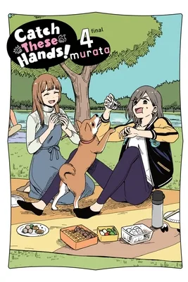 Catch These Hands!, Vol. 4 (Catch These Hands!, 4)