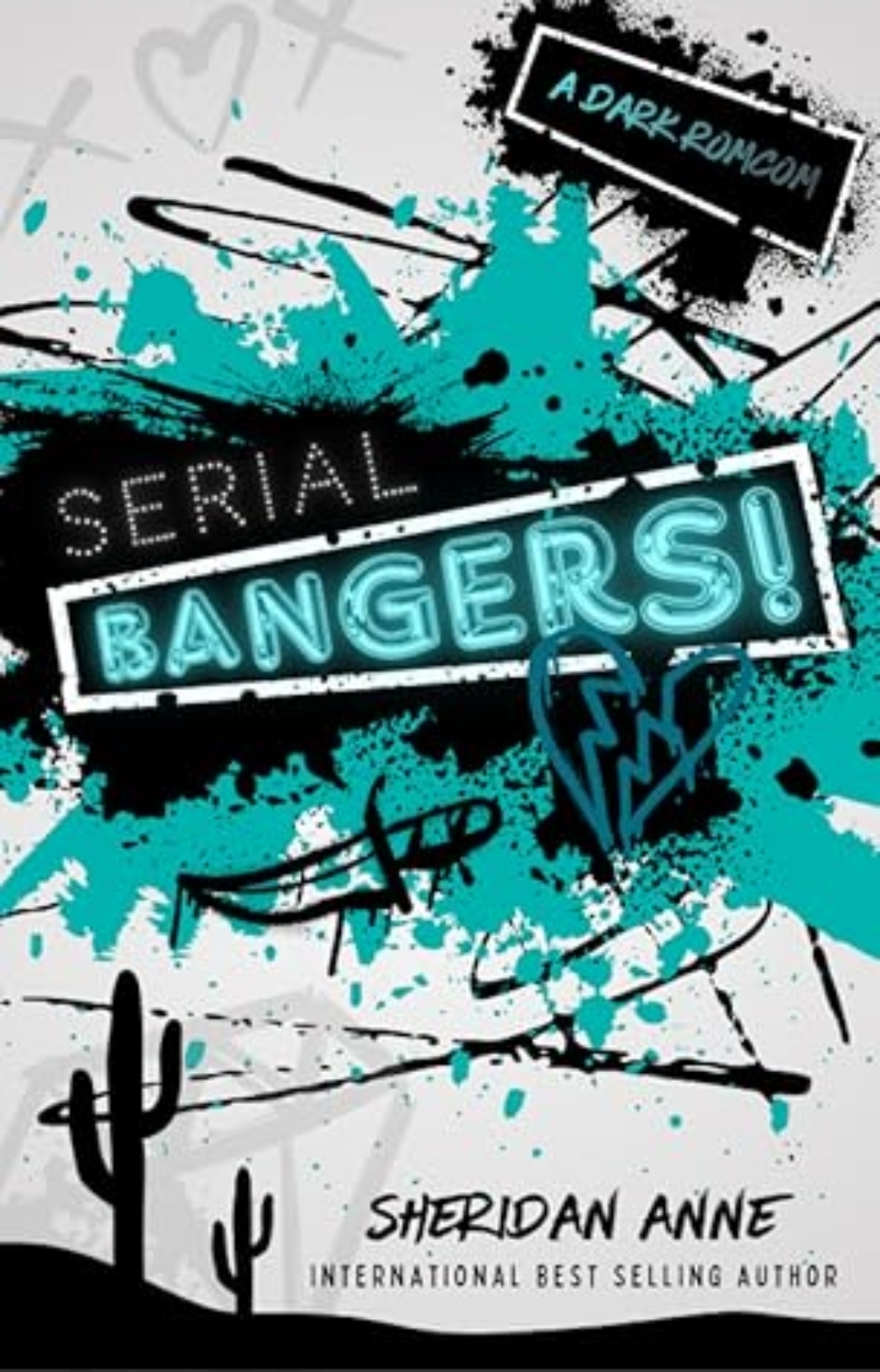 Serial Bangers!: A Dark Rom-Com