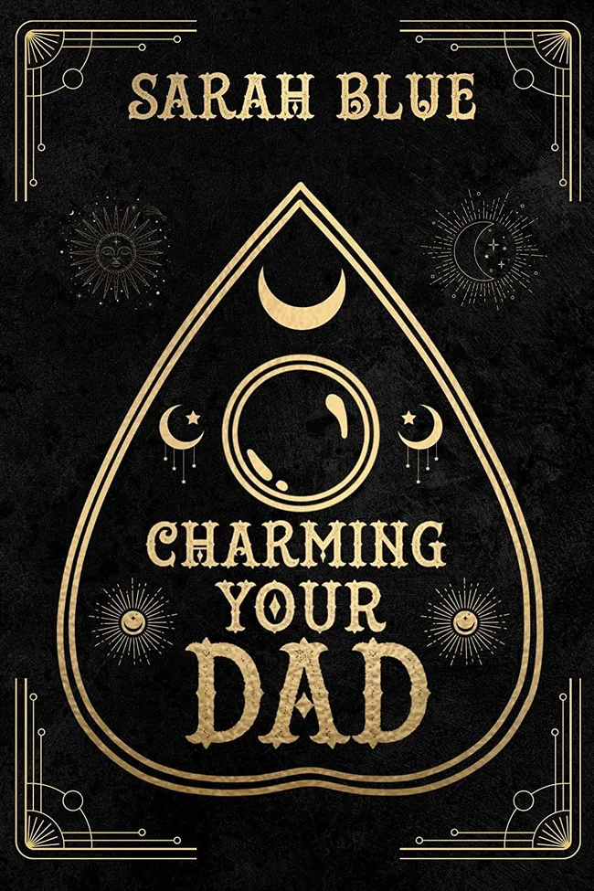 Charming Your Dad (Charming, #1)