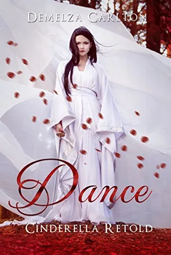 Dance: Cinderella Retold (Romance a Medieval Fairytale, #2)