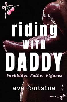 Riding With Daddy