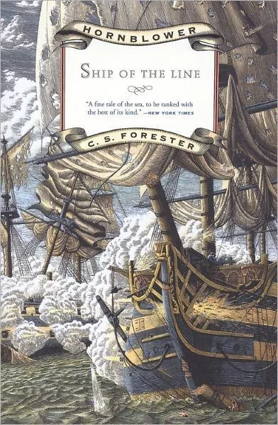 Ship of the Line (Hornblower Saga: Chronological Order, #7)