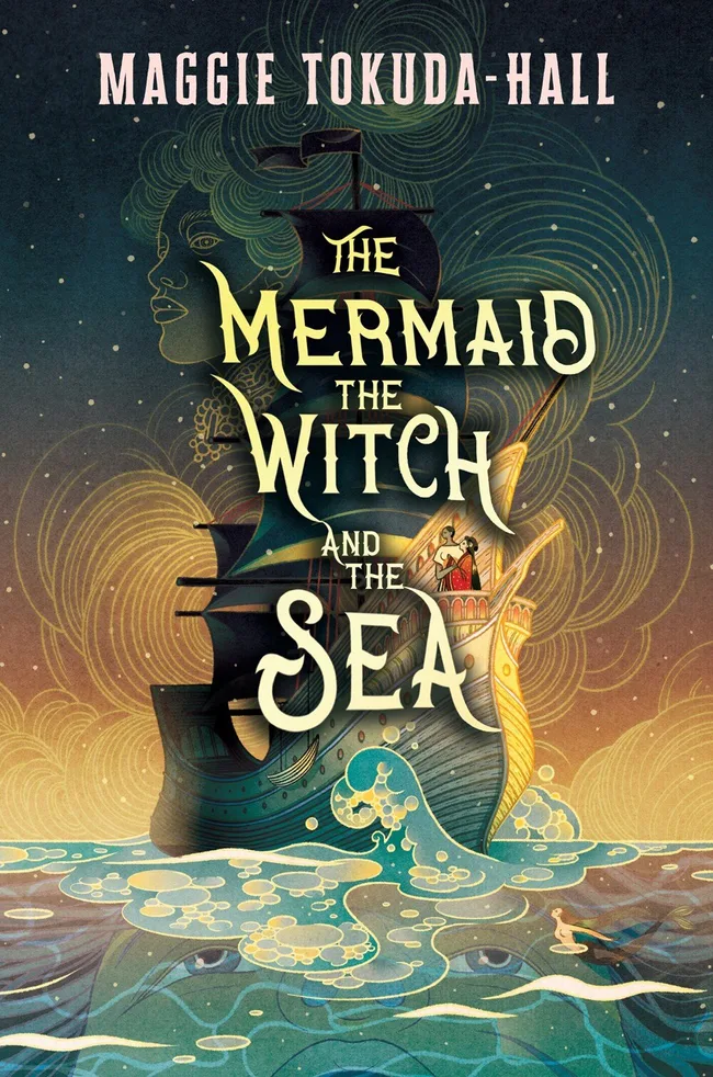 The Mermaid, the Witch, and the Sea (The Mermaid, the Witch, and the Sea, #1)