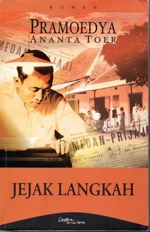 Jejak Langkah (Tetralogi Buru, #3)