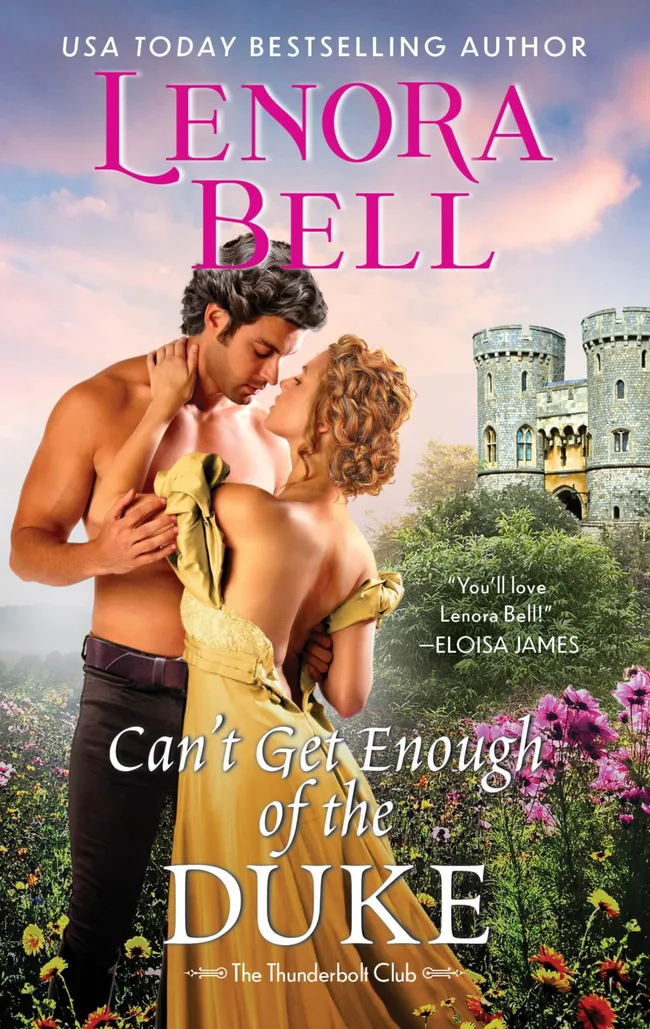 Can't Get Enough of the Duke (The Thunderbolt Club, #2)
