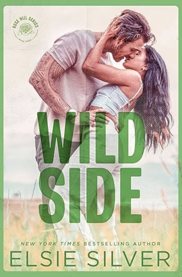 Wild Side (Rose Hill, #3)