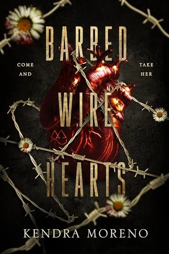 Barbed Wire Hearts (Green River Hearts #1)