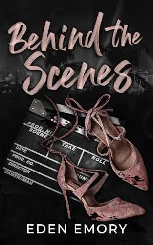 Behind the Scenes: A Dark Sapphic Stalker Romance