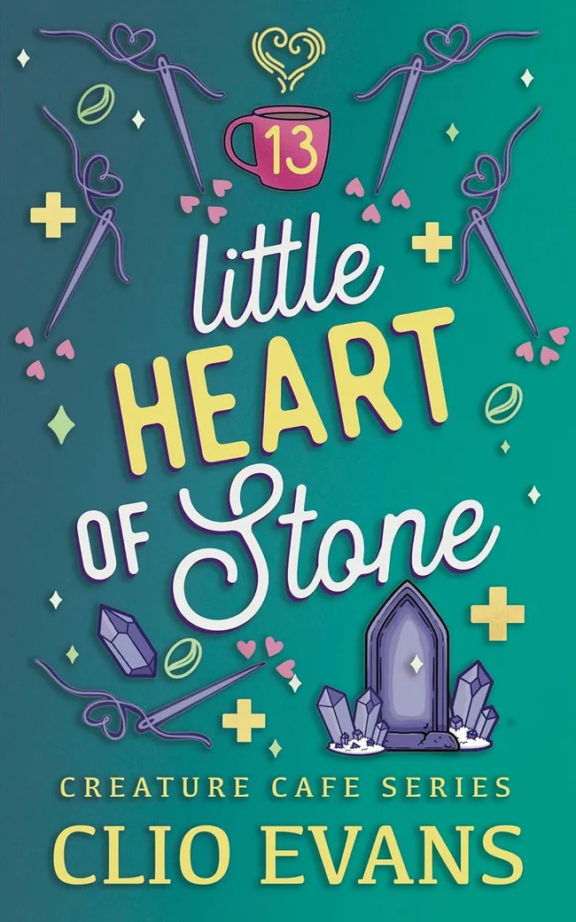 Little Heart of Stone (Creature Cafe, #13)
