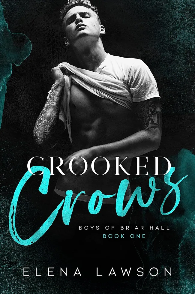 Crooked Crows (Boys of Briar Hall, #1)