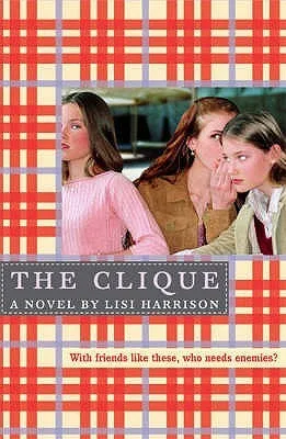 The Clique (The Clique, #1)