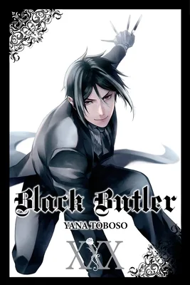 Black Butler, Vol. 30 (Black Butler, #30)