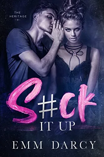 Suck It Up (The Heritage #1)
