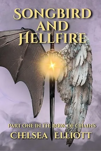 Songbird and Hellfire (Book of Chains 1)