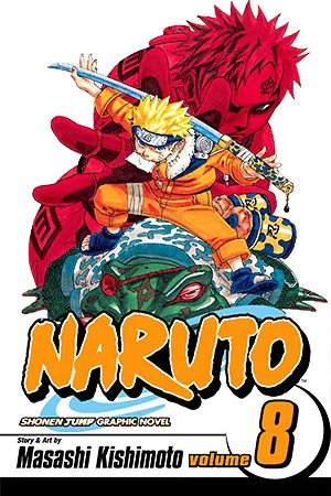 Naruto, Vol. 08: Life-and-Death Battles (Naruto, #8)