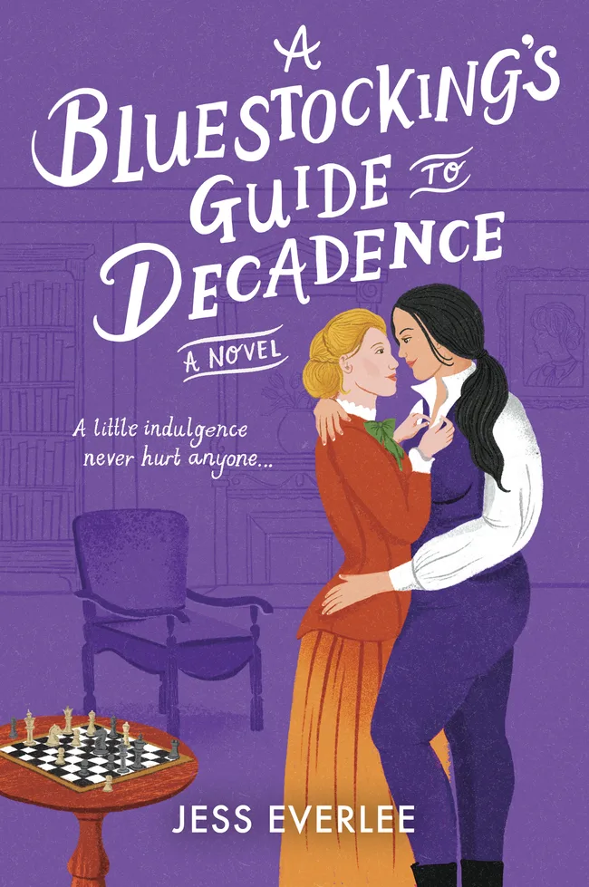 A Bluestocking's Guide to Decadence (Lucky Lovers of London, #3)