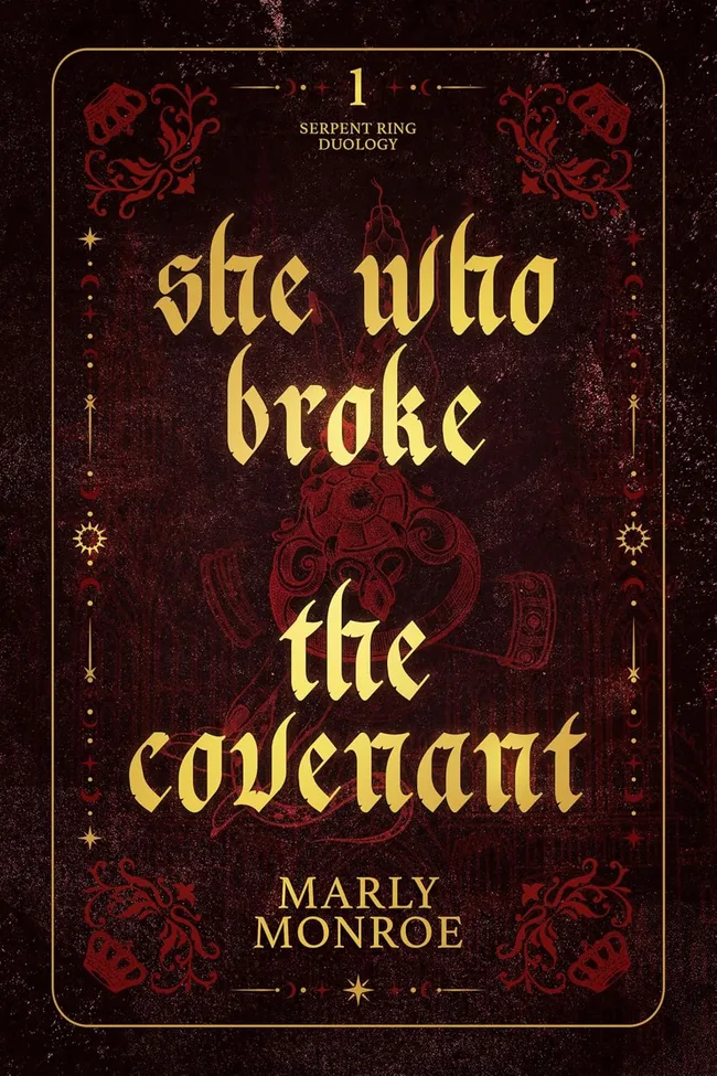 She Who Broke the Covenant (The Serpent Ring Duology #1)