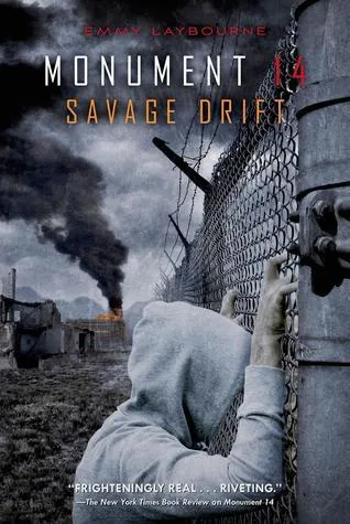 Savage Drift (Monument 14, #3)