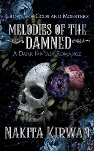 Melodies of the Damned (Crowns of Gods and Monsters Book 1)