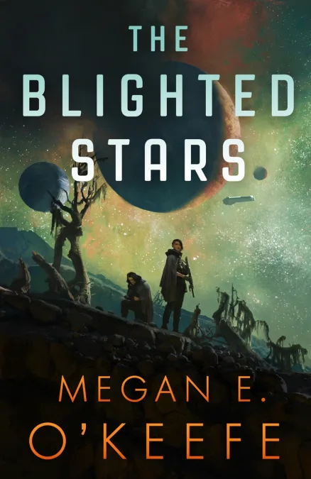 The Blighted Stars (The Devoured Worlds, #1)