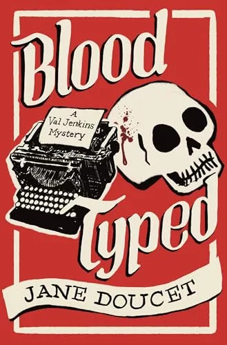 Blood Typed (A Val Jenkins Mystery)