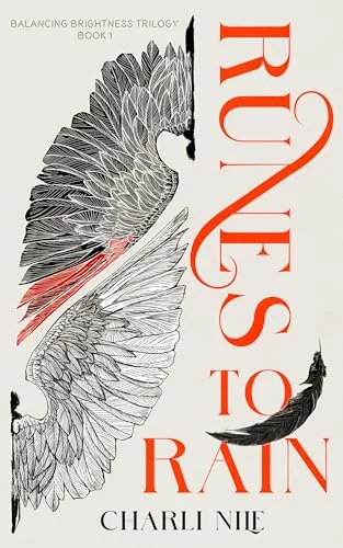 Runes To Rain (The Balancing Brightness Trilogy Book 1)