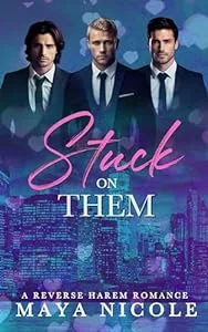 Stuck on Them