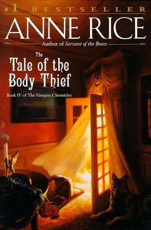 The Tale of the Body Thief (The Vampire Chronicles, #4)