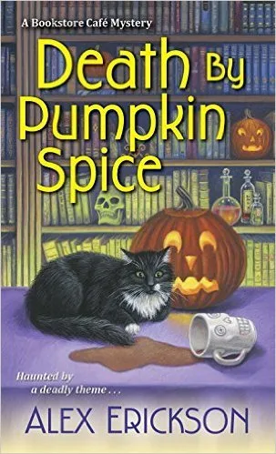 Death by Pumpkin Spice (Bookstore Cafe Mystery, #3)