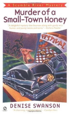 Murder of a Small-Town Honey (A Scumble River Mystery, #1)