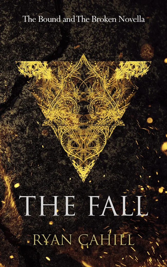 The Fall (The Bound and the Broken, #0.5)