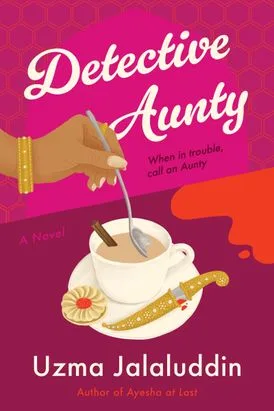 Detective Aunty (Kausar Khan Investigates, #1)