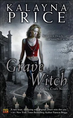 Grave Witch (Alex Craft, #1)