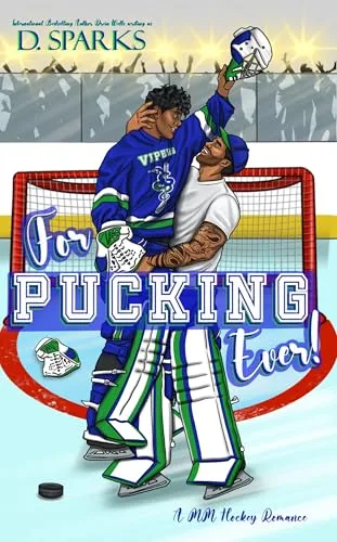 For Pucking Ever (Seattle Vipers #3)