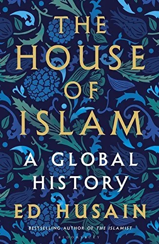 The House of Islam [Paperback] Ed Husain