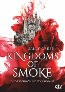 The Smoke Thieves (The Smoke Thieves #1)