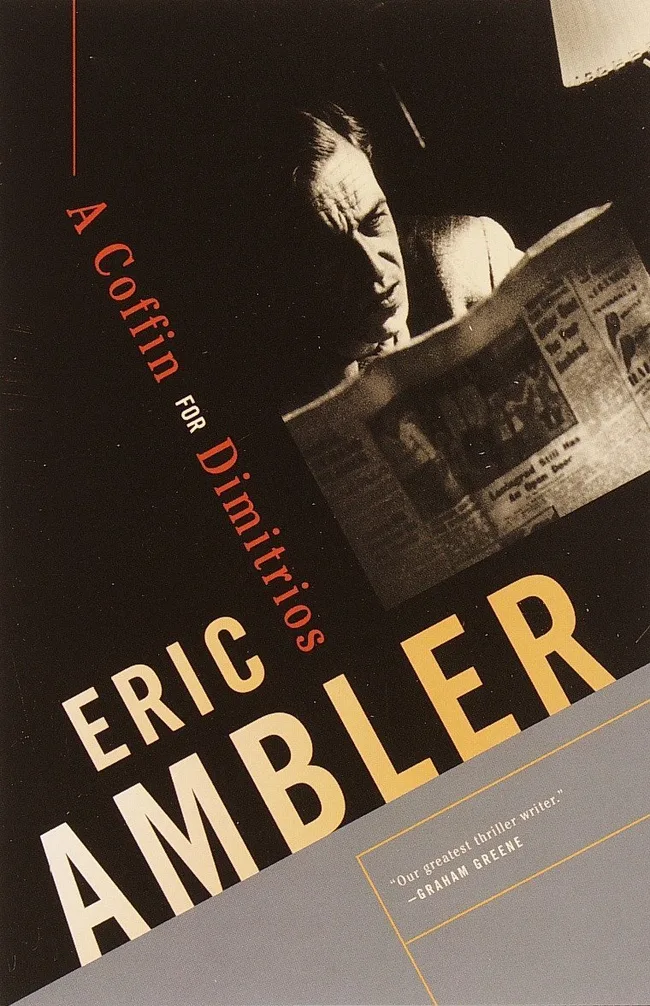 The Mask of Dimitrios (Charles Latimer, #1)