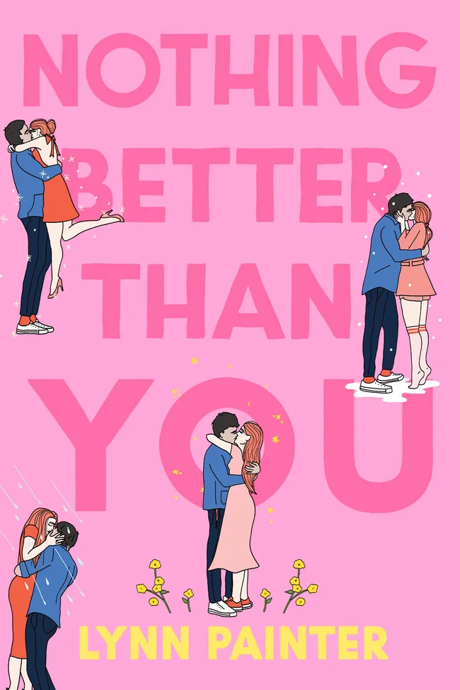 Nothing Better Than You (Better than the Movies, #1.6)