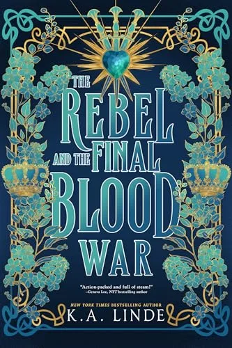 The Rebel and the Final Blood War (Blood Type Book 3)