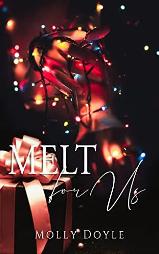 Melt for Us (Order of the Unseen, #1.5)