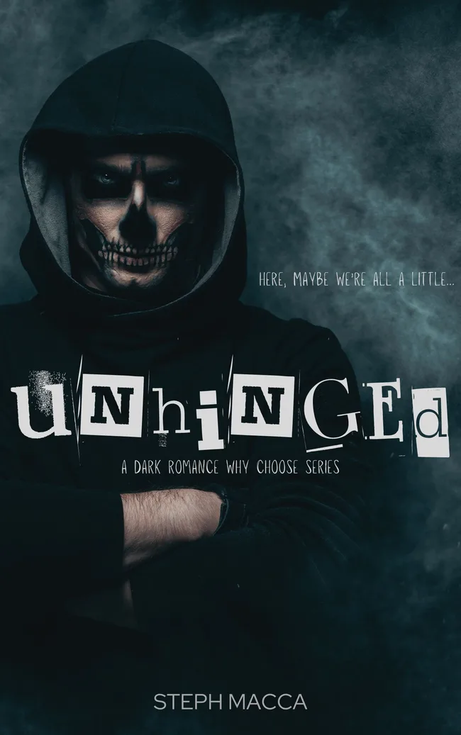 Unhinged (Dance With My Demons, #1)