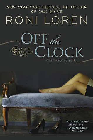 Off the Clock (Pleasure Principle, #1)