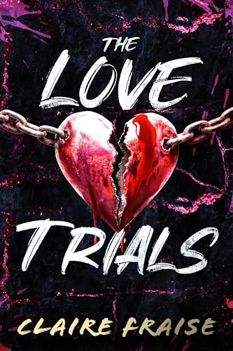 The Love Trials: An enemies-to-lovers romance thriller about hunting the ghosts of serial killers (Phantom Minds Book 1)