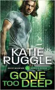 Gone Too Deep (Search and Rescue, #3)