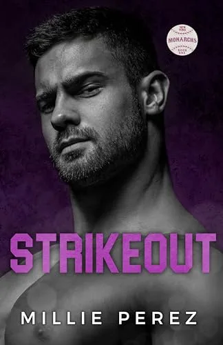 Strikeout (New York Monarchs, #1)
