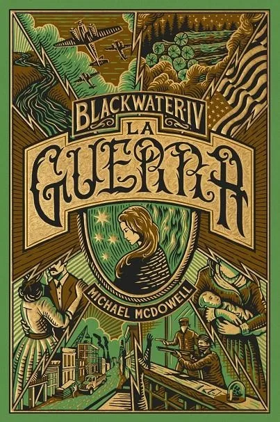 La guerra (Blackwater, #4)