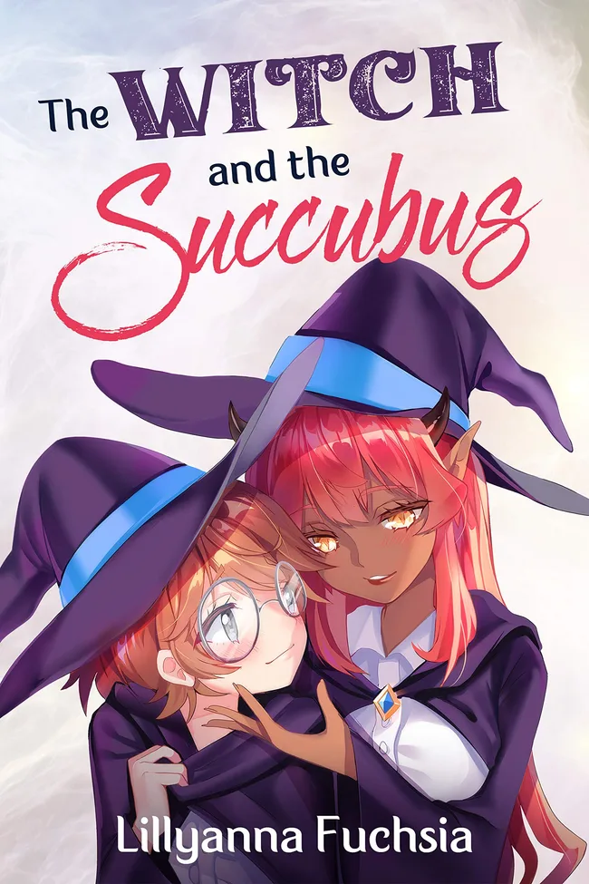 The Witch and the Succubus (Lovely Witches Book 1)