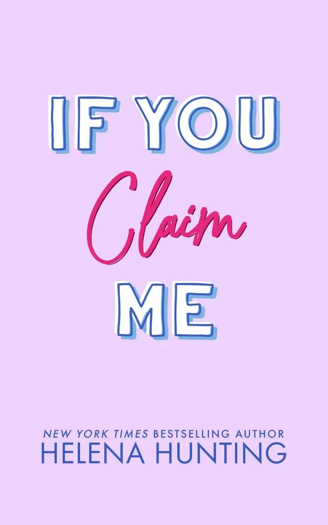 If You Claim Me (Toronto Terror, #5)