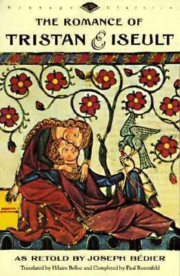 The Romance of Tristan and Iseult (Vintage Classics)