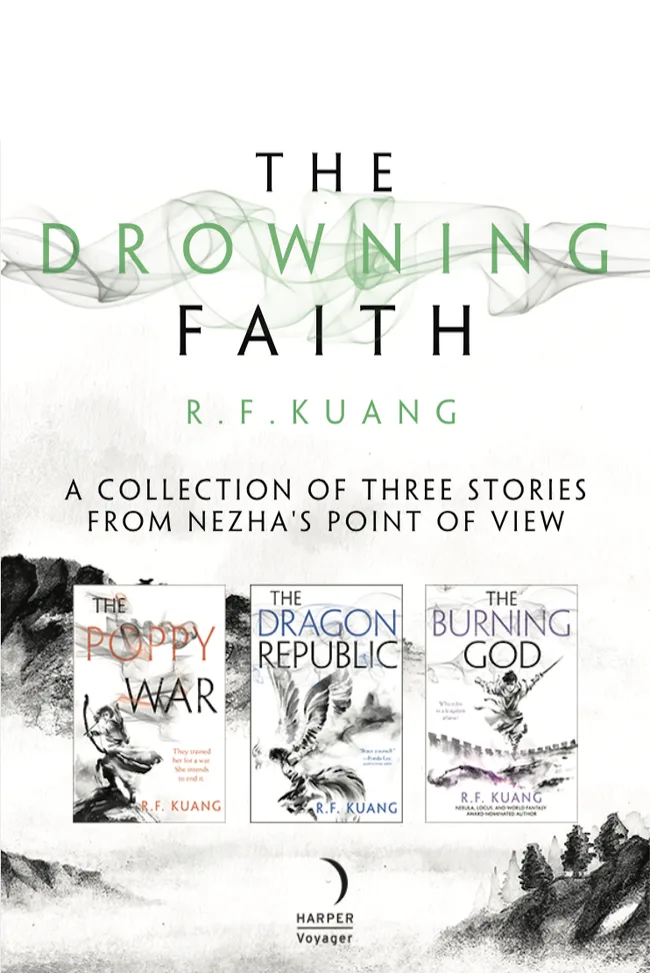 The Drowning Faith (The Poppy War, #2.5)